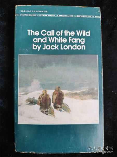 （英文原版）the call of the wild and white fang by Jack London