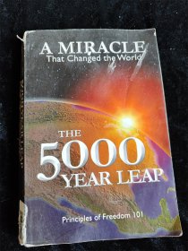 （英文原版）The 5000 Year Leap:A Miracle That Changed the World （大32开）