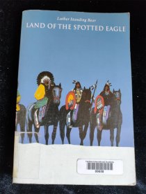 （英文原版）Land of the Spotted Eagle（大32开）