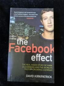 The Facebook Effect：The Inside Story of the Company That Is Connecting the World