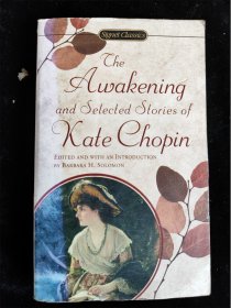 （英文原版）The Awakening and Selected Stories of Kate Chopin（36开）