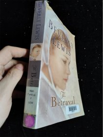 （英文原版）The Betrayal    Beverly Lewis（大32开）