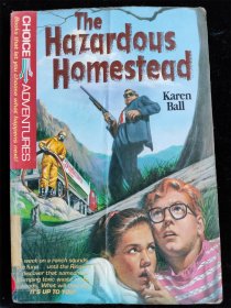 （英文原版）the hazardous  homestead（32开）