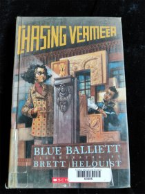 （英文原版） Chasing Vermeer  Blue Balliett（大32开）（硬壳精装本）