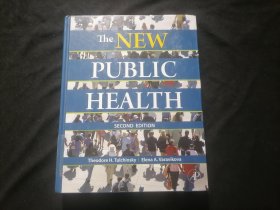 原版英文旧书：新公共卫生（第二版）（大16开精装）（The NEW PUBLIC HEALTH）（SECOND EDITION）