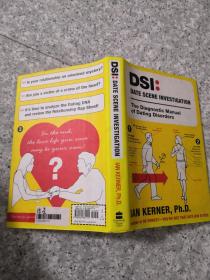 DSI--Date Scene Investigation: The Diagnostic Manual of Dat