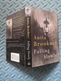 Anita Brookner Falling Slowly安妮塔·布鲁克纳慢慢倒下