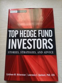 Top Hedge Fund Investors: Stories, Strategies, and Advice (Wiley Finance)