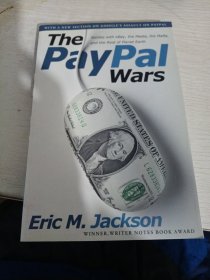 ThePaypalWars:BattleswithEbay,theMedia,theMafia,andtheRestofPlanetEarth