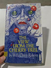 THE VIEW FROM THE CHERRY TREE从樱花树上眺望的景色