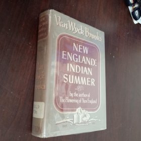 New England: Indian Summer 1865-1915 1940年版 毛边本