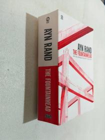 AYN RAND THE FOUNTAINHEAD——艾茵兰德的源头