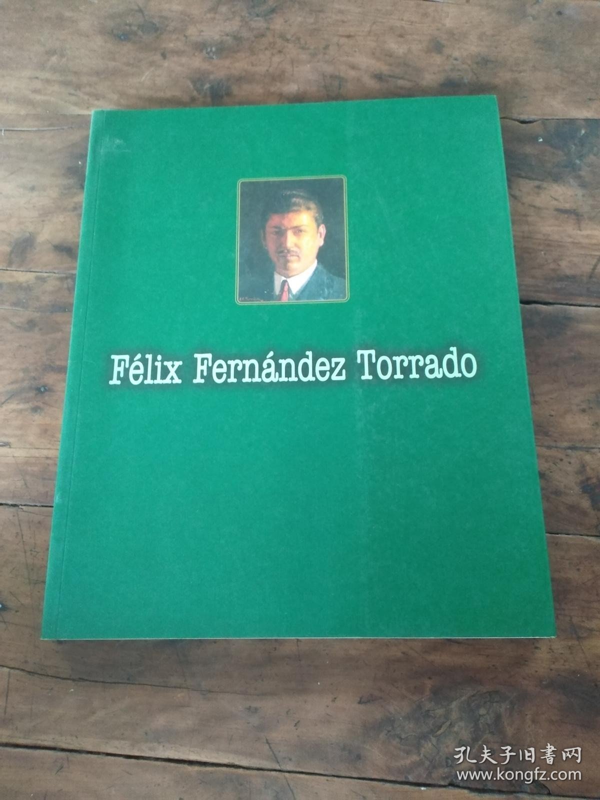 Felix Fernandez Torrado 外文画册