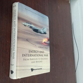 ENERGY AND INTERNATIONAL WAR能源和国际战争