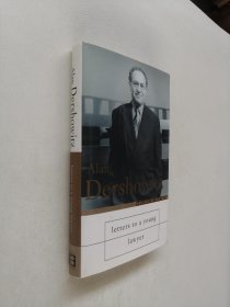 alan dershowitz ietters to a young lawyer【签名本】
