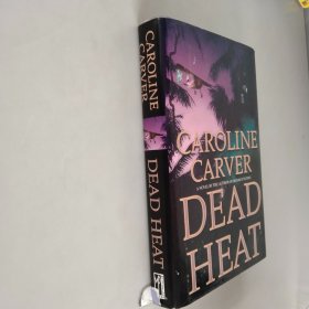 CAROLINE CARVER---DEAD HEAT势均力敌