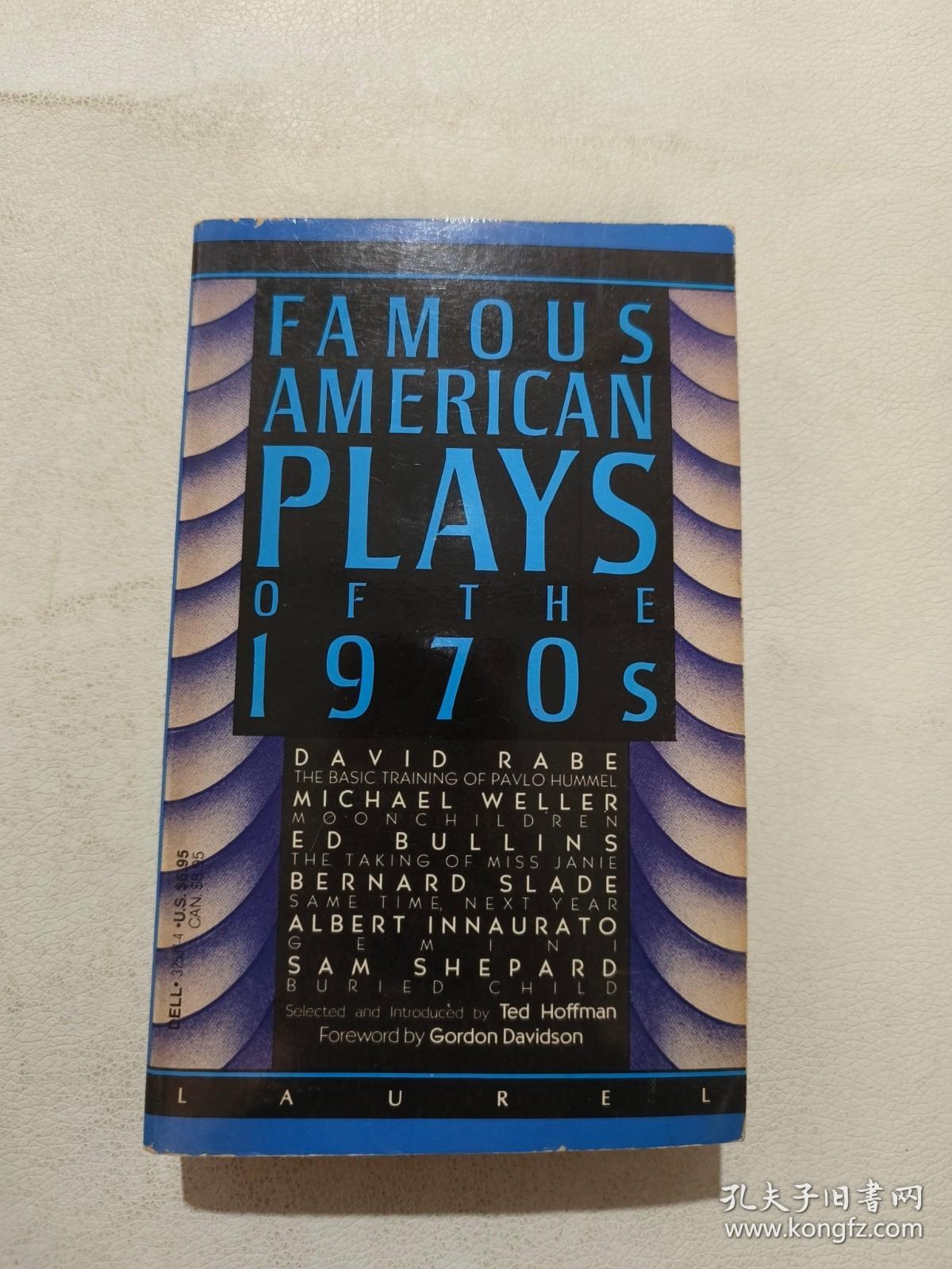 FAMOUS AMERICAN PLAYS OF THE 1970S——20世纪70年代美国著名戏剧