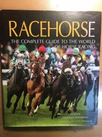 Racehorse: The Complete Guide to the World of Horse Racing 赛马详细指引