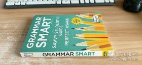 Grammar Smart  4th Edition: The Savvy Student's Guide to Perfect Usage