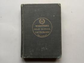 【英文1892年原版 布面精装】WEBSTER'S  HIGH SCHOOL DICTIONARY（大意：韦氏高中辞典）