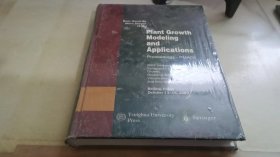 植物生长建模与应用 : 2003植物生长建模、仿真、
可视化及其应用国际专题研讨会论文集 : 英文