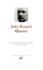 法语/法文原版 JULES RENARD Oeuvres, tome I 儒勒·列纳尔 作品集 第一卷  LA PLEIADE 七星文库 小牛皮封皮 23K金书名烫金 36克圣经纸可以保存几百年不泛黄