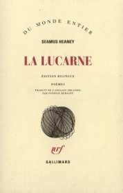 【BOOK LOVERS专享186元】法语法文原版 英语法语双语版 SEAMUS HEANEY 谢默斯·希尼 诗歌集 La lucarne (Seeing Things) 幻视 Du monde entier