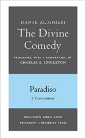 The Divine Comedy, III. Paradiso, Vol. III. Part 2 神曲 天堂篇 第二卷 Dante Alighieri 但丁 意大利语/英语双语 逐行翻译的对照文本/汇集丰富信息 具体请见详情