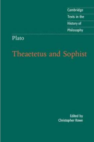 Plato:  Theaetetus  and  Sophist 柏拉图 泰阿泰德篇和智者篇 Cambridge Texts in the History of Philosophy 剑桥哲学史经典文本丛书 权威版本 英文原版