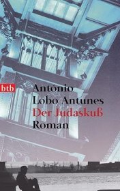 【2-3个月左右到货 BOOK LOVERS专享106元】德语德文原版 António Lobo Antunes 安东尼奥·洛博·安图内斯 Der Judaskuß: Roman