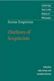 Sextus Empiricus: Outlines of Scepticism   Cambridge Texts in the History of Philosophy 剑桥哲学史经典文本丛书 权威版本 英文原版