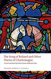 【BOOK LOVERS专享72元】The Song of Roland and Other Poems of Charlemagne 罗兰之歌及查理大帝其他诗歌 A new prose translation into English  Oxford World's Classics 牛津世界经典 英文英语原版 进阶权威版