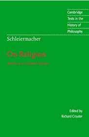 Schleiermacher: On Religion    Cambridge Texts in the History of Philosophy 剑桥哲学史经典文本丛书 权威版本 英文原版