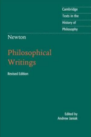 Newton: Philosophical Writings 牛顿 哲学作品集 Cambridge Texts in the History of Philosophy 剑桥哲学史经典文本丛书 权威版本 英文原版