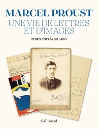 【BOOK LOVERS专享293元】法语/法文原版 Marcel Proust. Une vie de lettres et d'images 大开本195 x 250 mm Hors 以大约450份文件为插图，其中大部分未出版，展示了马塞尔·普鲁斯特（Marcel Proust）最重要的私人信件和照片收藏之一