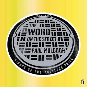【BOOK LOVERS专享103元】Paul Muldoon 保罗·穆尔顿 The Word on the Street 英文英语原版