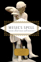 Music’s Spell everyman's library Pocket Poets 人人文库 口袋诗系列 英文原版 布面封皮琐线装订 丝带标记 内页无酸纸可以保存几百年不泛黄