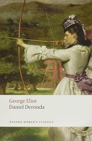 【BOOK LOVERS专享77元】Daniel Deronda 丹尼尔的半生缘/丹尼尔·德龙达 George Eliot 乔治·艾略特 Oxford World's Classics 牛津世界经典 英文英语原版 进阶权威版