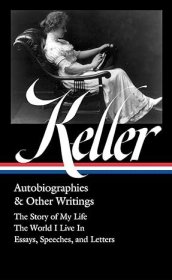 【BOOK LOVERS专享190元】Helen Keller 海伦·凯勒 Autobiographies & Other Writings 含自传/我的生活/我感知的神奇世界/海伦·凯勒日记/演讲/书信集 Library of America 美国文库 英文英语原版 美国作家最权威版本 当今装帧典范 布面封皮琐线装订 丝带标记 圣经无酸纸薄而不透保存几个世纪不泛黄