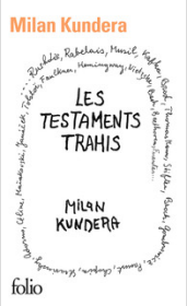 法语/法文原版【BOOK LOVERS专享90元】MILAN KUNDERA 米兰·昆德拉 Les testaments trahis 被背叛的遗嘱 上海译文米兰昆德拉文集同款封皮 昆德拉手绘画 Folio 开本108 x 178 mm