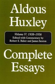 【BOOK LOVERS专享402元】Aldous Huxley Complete Essays Volume V: 1938-1956 阿尔多斯·赫胥黎 散文全集 第五卷 精装 英语英语原版 英语进阶权威版