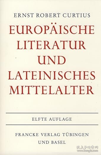 【BOOK LOVERS专享397元】德语德文原版 Europäische Literatur und lateinisches Mittelalter 欧洲文学与拉丁中世纪  Ernst Robert Curtius 库尔提乌斯 Dimensions ‏ : ‎ 15.4 x 4.3 x 22.8 cm