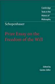 Schopenhauer: Prize Essay on the Freedom of the Will    Cambridge Texts in the History of Philosophy 剑桥哲学史经典文本丛书 权威版本 英文原版