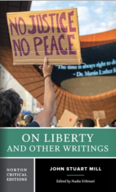 【BOOK LOVERS专享195元】On Liberty and Other Writings 论自由和其他作品 John Stuart Mill 约翰·穆勒   Norton Critical Edition 诺顿评注版/学术批评版 详细评注 深度解读 内容专业权威 一个让您真正读懂名著的权威系列 英文英语原版