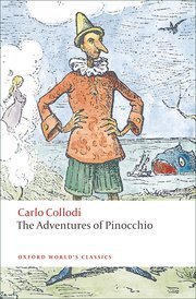【BOOK LOVERS专享66元】The Adventures of Pinocchio 匹诺曹/木偶历险记 Carlo Collodi 卡洛·科洛迪  Oxford World's Classics 牛津世界经典 英文英语原版 进阶权威版
