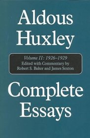 【BOOK LOVERS专享334元】Aldous Huxley Complete Essays Volume II: 1926-1930 阿尔多斯·赫胥黎 散文全集 第二卷 精装 英语英语原版 英语进阶权威版