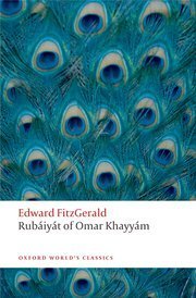 【BOOK LOVERS专享66元】Rubáiyát of Omar Khayyám 鲁拜集  Oxford World's Classics 牛津世界经典 英文英语原版 进阶权威版