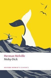 【BOOK LOVERS专享66元】Moby-Dick 白鲸 Herman Melville 赫尔曼·梅尔维尔  Oxford World's Classics 牛津世界经典 英文英语原版 进阶权威版