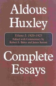 【BOOK LOVERS专享371元】Aldous Huxley Complete Essays Volume I: 1920-1925 阿尔多斯·赫胥黎 散文全集 第一卷 精装 英语英语原版 英语进阶权威版