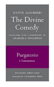 The Divine Comedy, II. Purgatorio, Vol. II. Part 2 神曲 炼狱篇 第二卷 Dante Alighieri 但丁 意大利语/英语双语 逐行翻译的对照文本/汇集丰富信息 具体请见详情